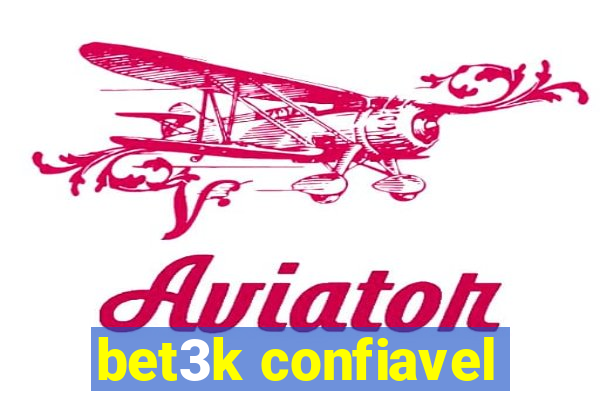 bet3k confiavel